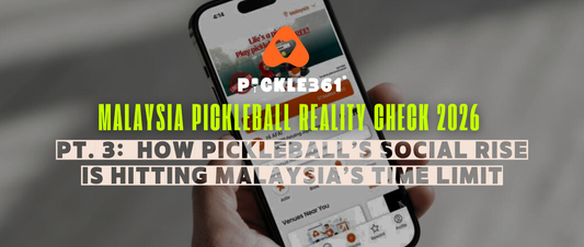 More Than a Sport: How Pickleball’s Social Rise Is Hitting Malaysia’s Time Limit