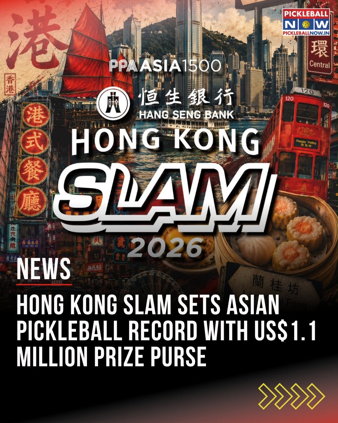 The Hang Seng Bank Hong Kong Slam, PPA Tour Asia's 2026 season finale.