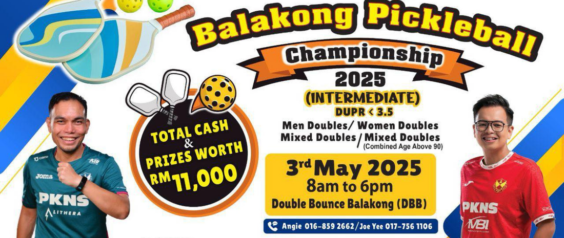 Balakong Pickleball Championship 2025