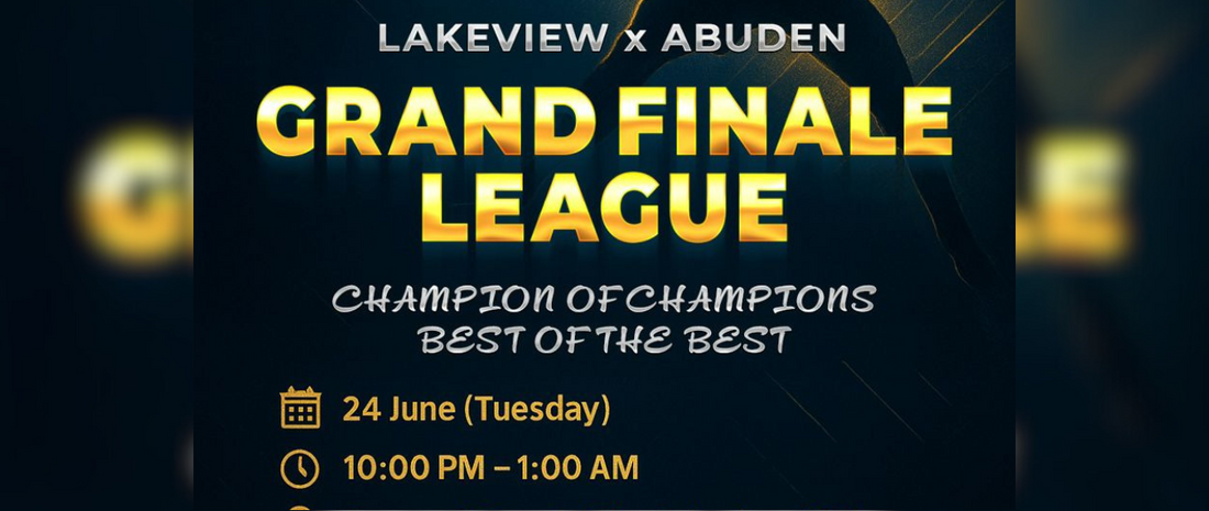 Lakeview x Abuden League Grand Finale
