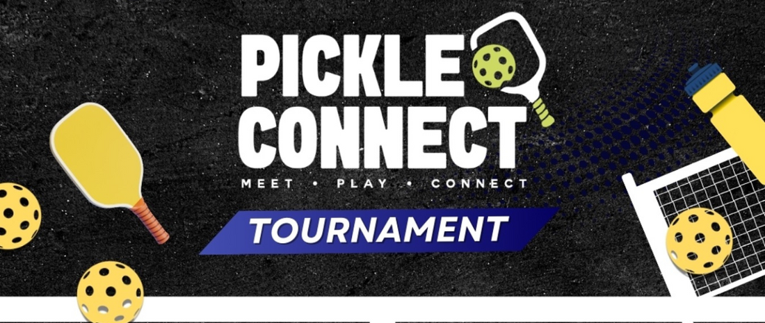 Pickle Connect Tournament 2025